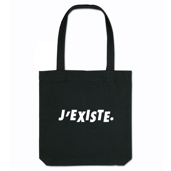 Tote bag - J'existe. - b&w